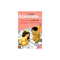 Libro Atrévete... Con los Nuevos Juegos Eróticos · EDITORIAL · Librería Erótica