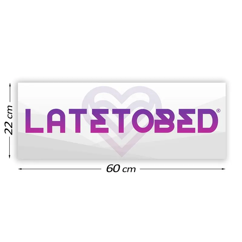 Cartel Promocional Latetobed 60 cm x 22 cm · LATETOBED · Juegos y Complementos Divertidos