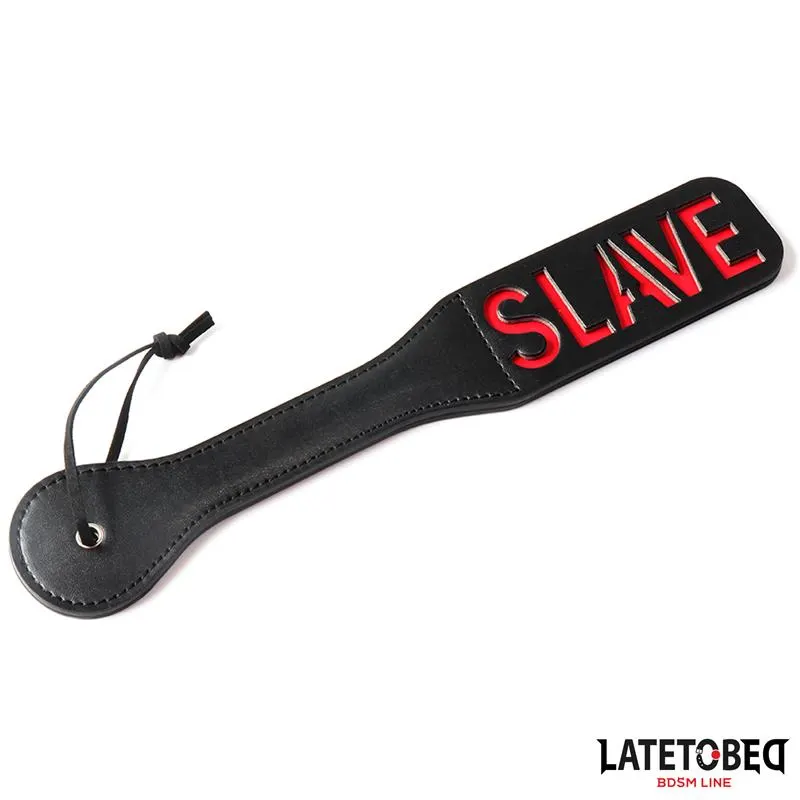 Pala Doble Capa Lema SLAVE 32 cm · LATETOBED BDSM LINE · Spanking y Azotes
